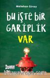 Bu İşte Bir Gariplik Var