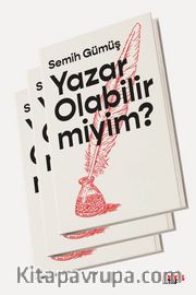 Yazar Olabilir miyim? <br /> Yaratıcı Yazarlık Dersleri