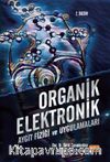 Organik Elektronik & Aygıt Fiziği ve Uygulamaları