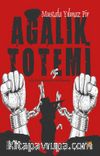 Ağalık Totemi