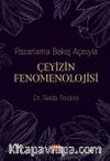 Pazarlama Bakış Açısıyla Çeyizin Fenomenolojisi
