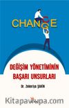 Değişim Yönetiminin Başarı Unsurları