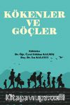 Kökenler ve Göçler