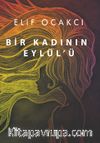 Bir Kadının Eylül'ü