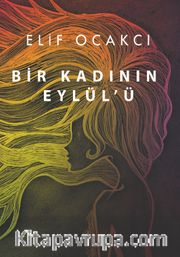 Bir Kadının Eylül’ü