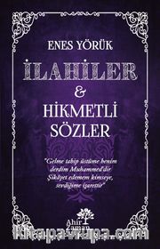 İlahiler <br /> Hikmetli Sözler