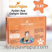 Küçücüğüm Aydan Aya Gelişim Serisi 11. Ay / Öğrenerek Büyüyorum!