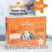 Küçücüğüm Aydan Aya Gelişim Serisi 4. Ay / Gülümsüyorum!