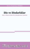 Din ve Dindarlıklar & Olan ve Olması Gereken Din Anlayışlarımızın Anatomisi