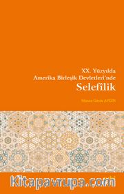 XX. Yüzyılda Amerika Birleşik Devletlerinde Selefîlik