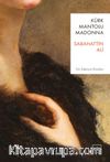 Kürk Mantolu Madonna