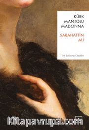Kürk Mantolu Madonna