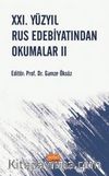 XXI. Yüzyıl Rus Edebiyatından Okumalar II
