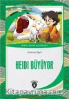 Heidi Büyüyor Dünya Çocuk Klasikleri (7-12 Yaş
