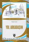 Yol Arkadaşım Dünya Çocuk Klasikleri (7-12 Yaş)