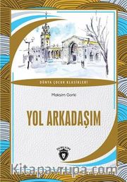 Yol Arkadaşım Dünya Çocuk Klasikleri (7-12 Yaş)