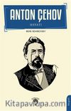 Anton Çehov Hayatı