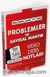 DGS KPSS ALES TYT MSÜ Problemler ve Sayısal Mantık Video Ders Notları
