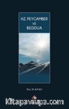Hz. Peygamber ve Beddua