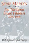 Jön Türklerin Siyasi Fikirleri 1895-1908