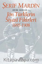 Jön Türklerin Siyasi Fikirleri 1895-1908