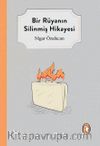 Bir Rüyanın Silinmiş Hikayesi