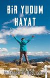 Bir Bir Yudum Hayat
