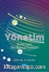 Yönetim & Dijital Çağın Yeni Normal Pratikleri
