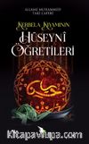 Kerbela Kıyamının Hüseynî Öğretileri
