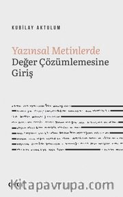 Yazınsal Metinlerde Değer Çözümlemesine Giriş