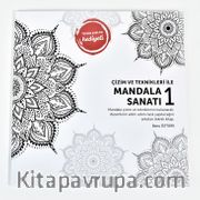 Çizim ve Teknikleri ile Mandala Sanatı 1
