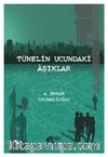 Tünelin Ucundaki Âşıklar