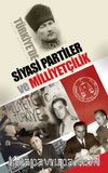 Türkiye’de Siyasi Partiler ve Milliyetçilik