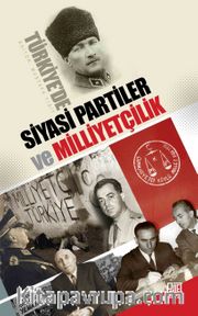 Türkiye’de Siyasi Partiler ve Milliyetçilik