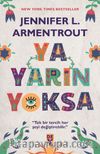Ya Yarın Yoksa