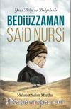 Yeni Bilgi ve Belgelerle Bediüzzaman Said Nursi