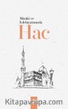Mûsiki ve Edebiyatımızda Hac