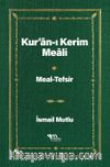Kur’an-ı Kerim Meali Meal-Tefsir (1.2.)