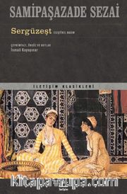 Sergüzeşt (Eleştirel Basım)