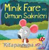 Minik Fare ve Orman Sakinleri