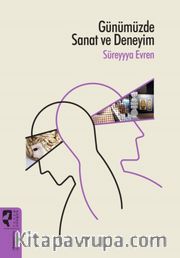 Günümüzde Sanat ve Deneyim