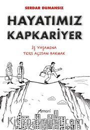 Hayatımız Kapkariyer