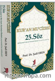 Kur'an Mu’cizesi 25.Söz