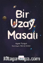 Bir Uzay Masalı