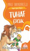 Tuhaf Çocuk