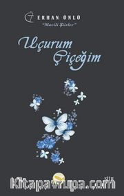 Uçurum Çiçeğim