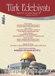 Türk Edebiyatı / Aylık Fikir ve Sanat Dergisi Sayı:509 Mart 2016