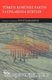 Türkiye Komünist Partisi Yayınlarında Kürtler I