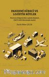 Pandemi Süreci ve Lojistik Köyler