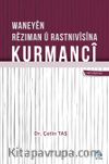 Waneyên Rêziman û Rastnivîsîna Kurmancî